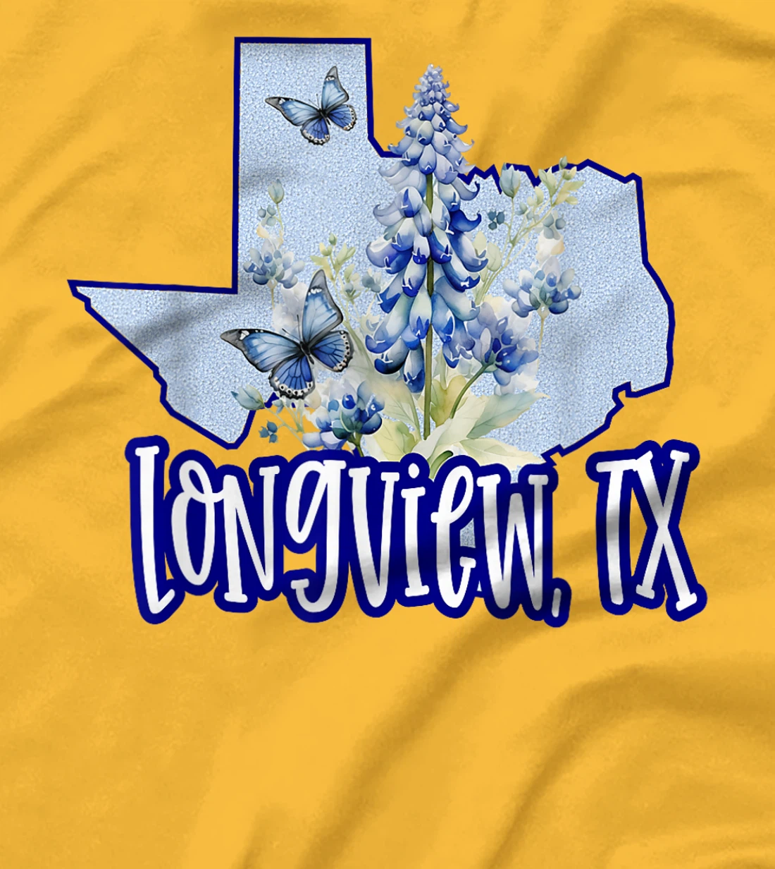 Longview TX Texas Graphic Tee Bluebonnets Butterflies Girly T-Shirt