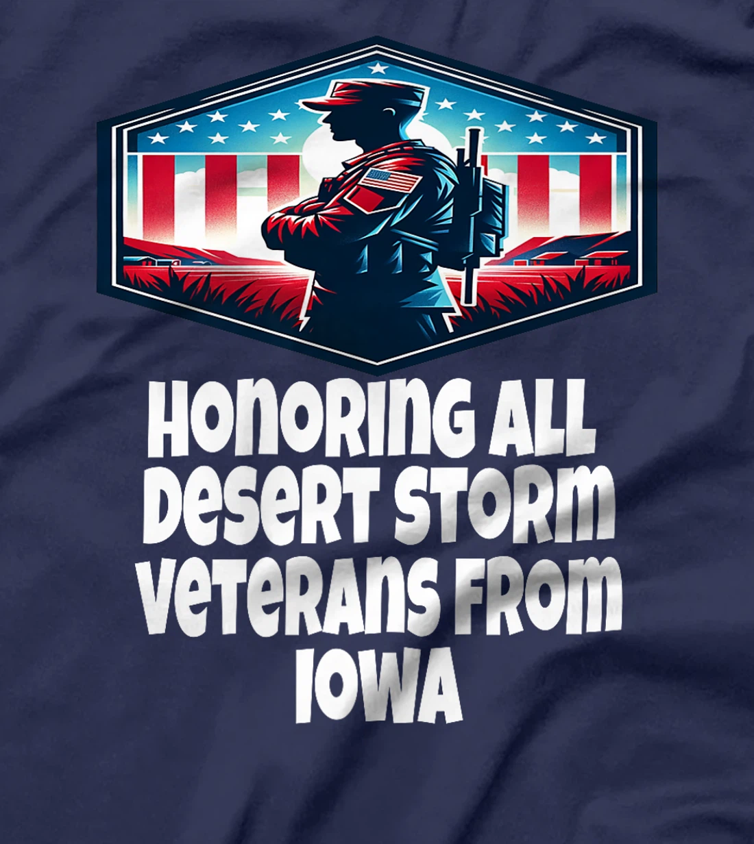 Womens Desert Storm Honoring All Desert Storm Veterans From Iowa T-Shirt