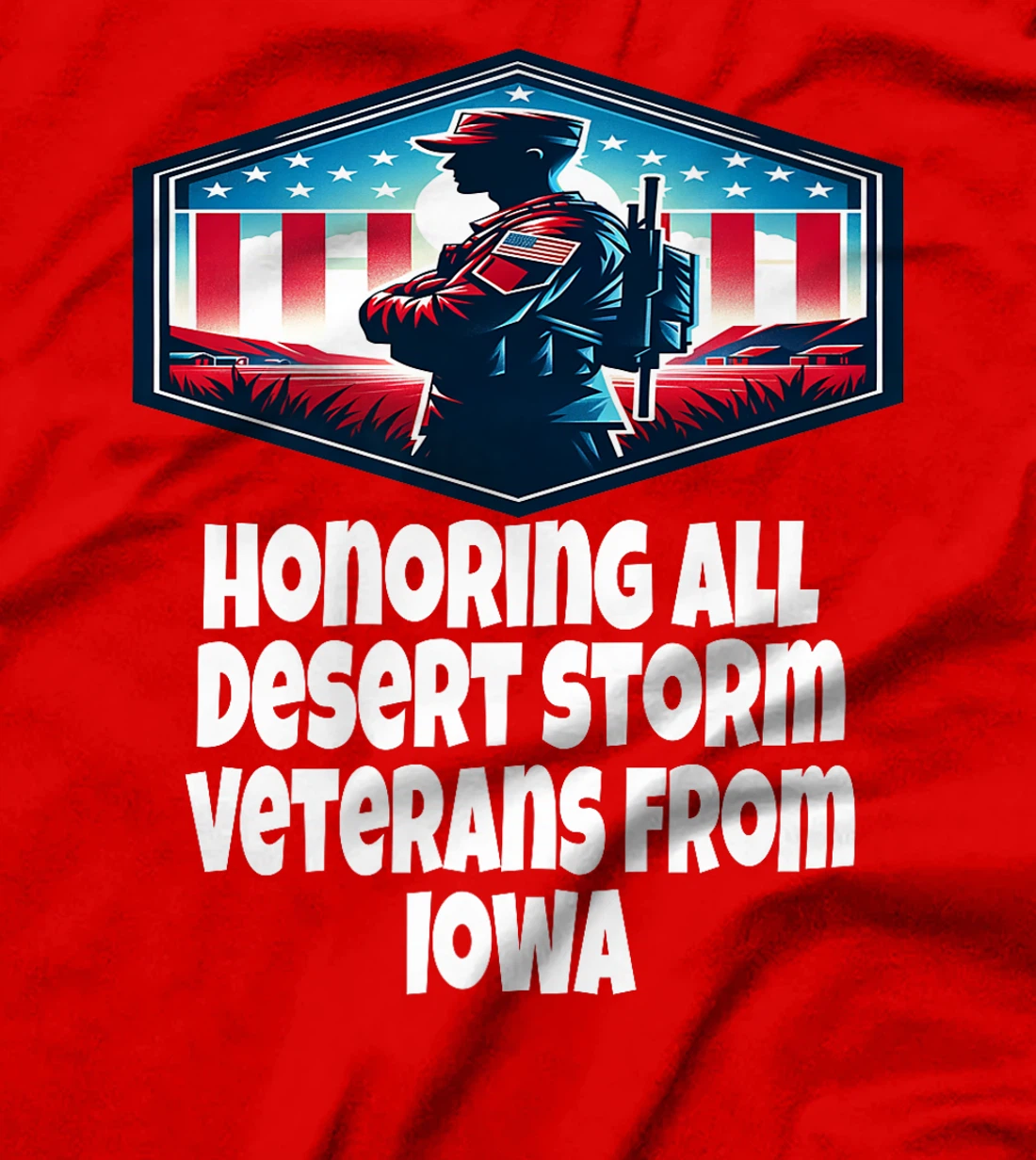 Womens Desert Storm Honoring All Desert Storm Veterans From Iowa T-Shirt