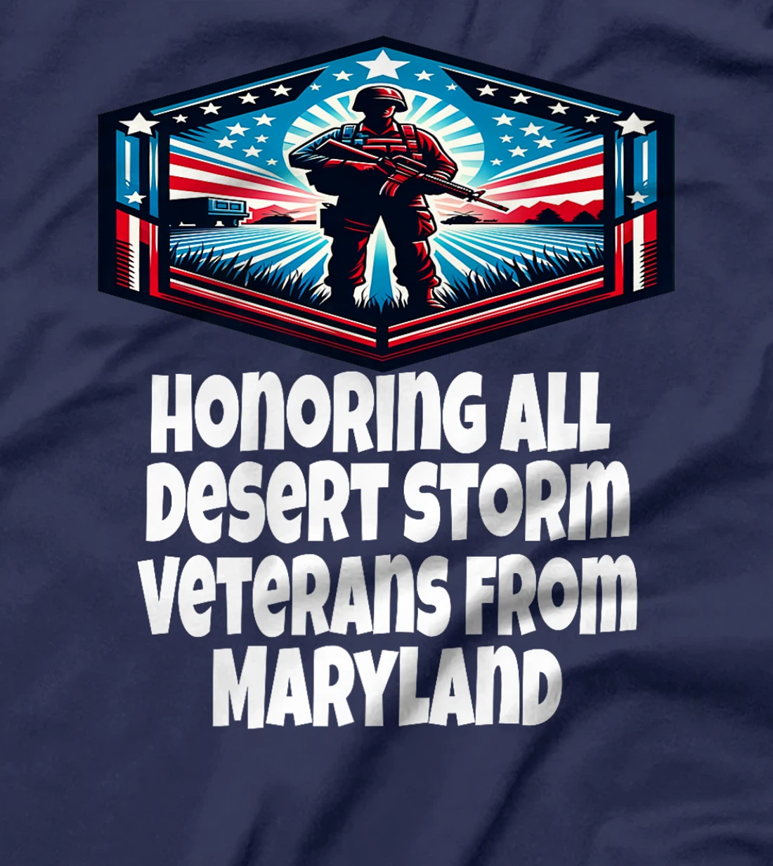 Desert Storm Honoring Desert Storm Veterans From Maryland Premium T-Shirt