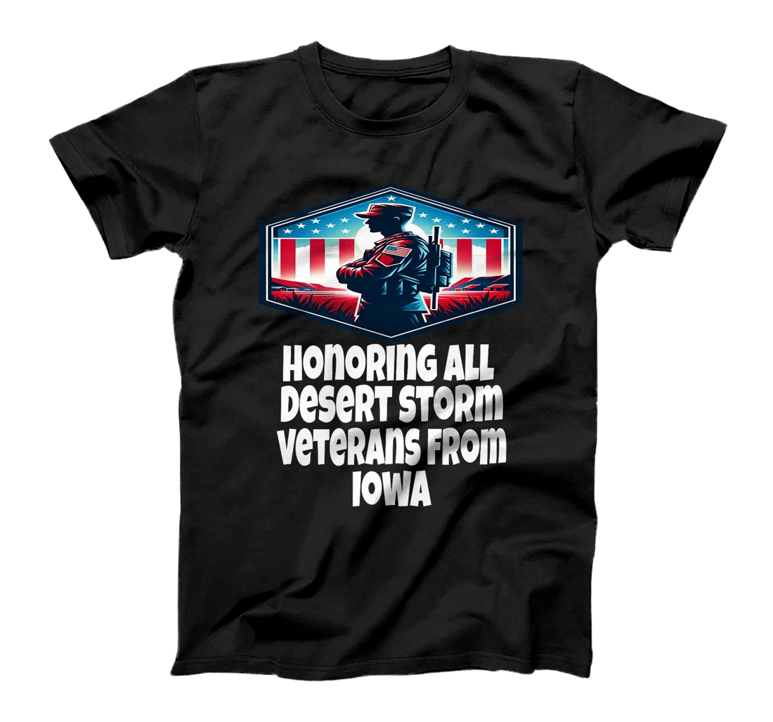 Womens Desert Storm Honoring All Desert Storm Veterans From Iowa T-Shirt