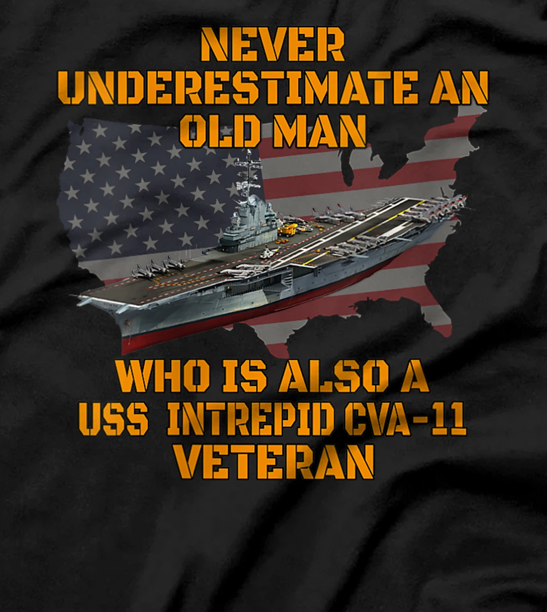 Veteran Day Aircraft Carrier Intrepid CVA-11 Warship Grandpa T-Shirt