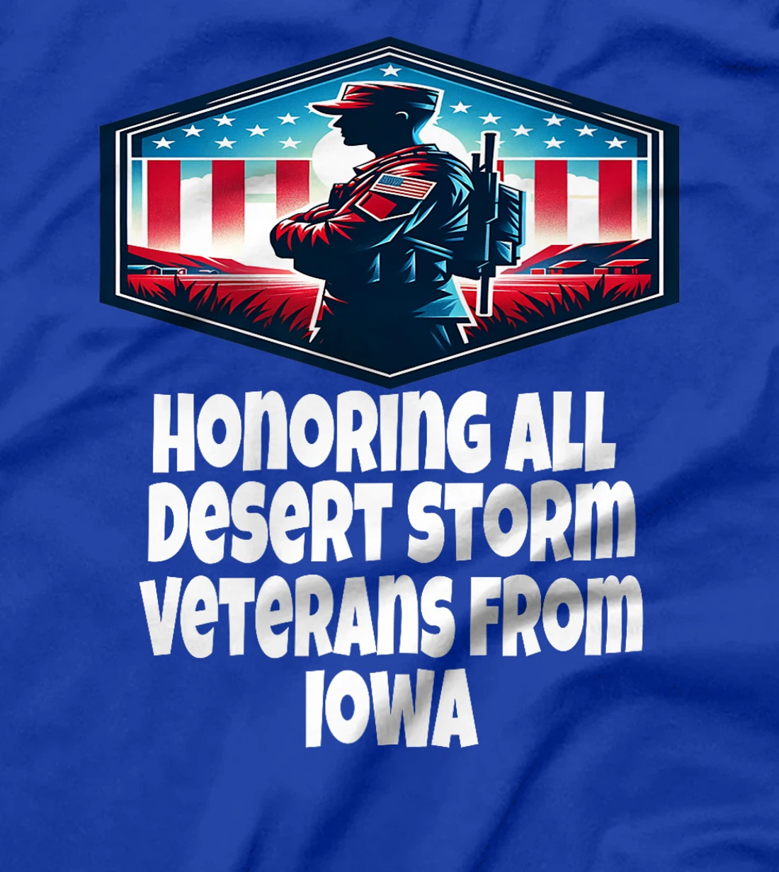 Womens Desert Storm Honoring All Desert Storm Veterans From Iowa T-Shirt
