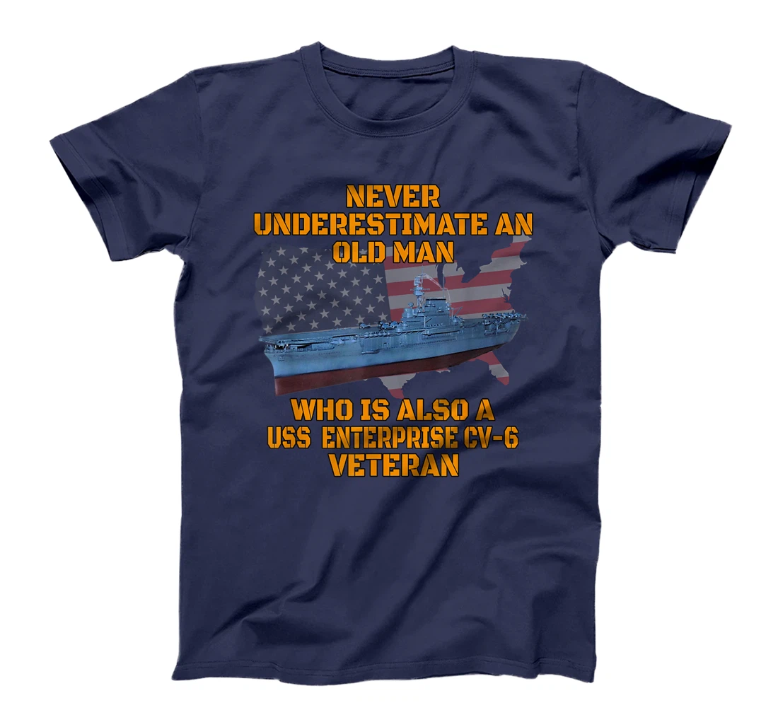 Veteran Day Aircraft Carrier Enterprise CV-6 Warship Grandpa T-Shirt