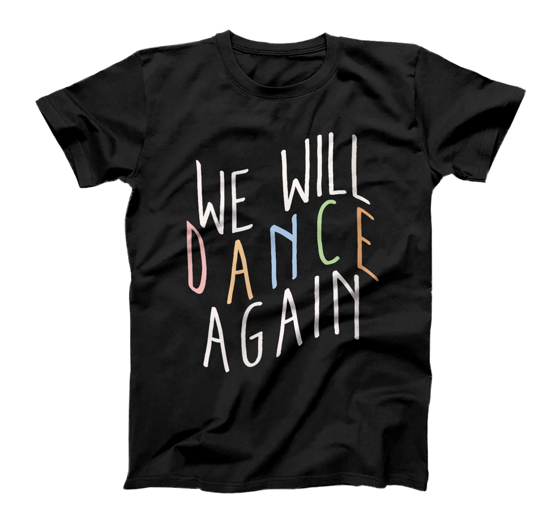 Womens We Will Dance Again Judaica Jewish Israel Womens Mens T-Shirt