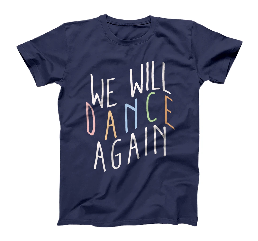 Womens We Will Dance Again Judaica Jewish Israel Womens Mens T-Shirt