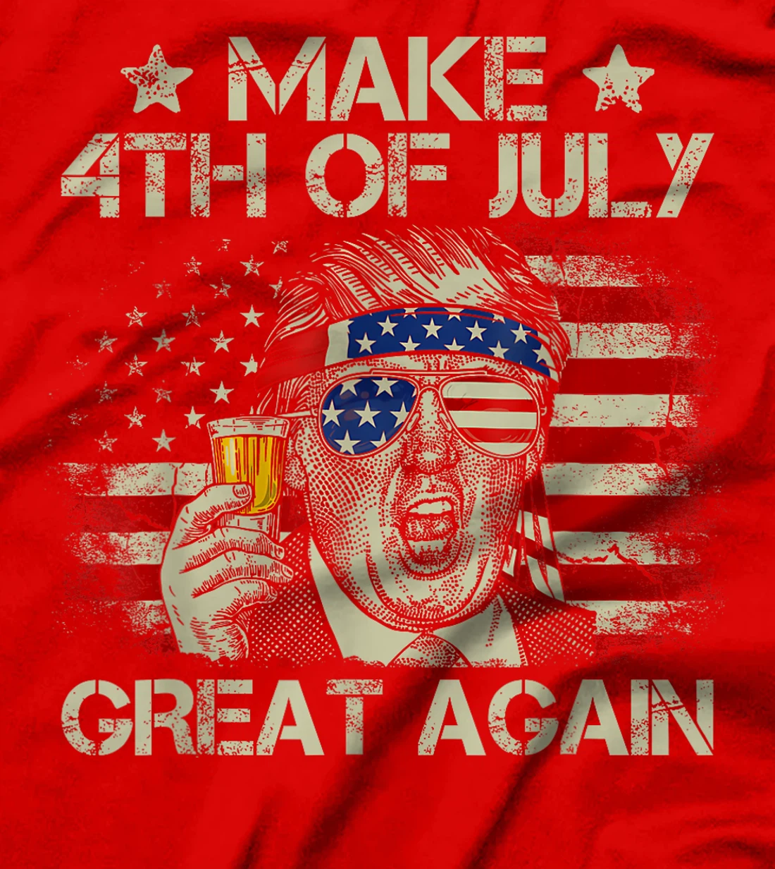 Trump Make 4th of July Great Again Men Drinking Beer Funny T-Shirt