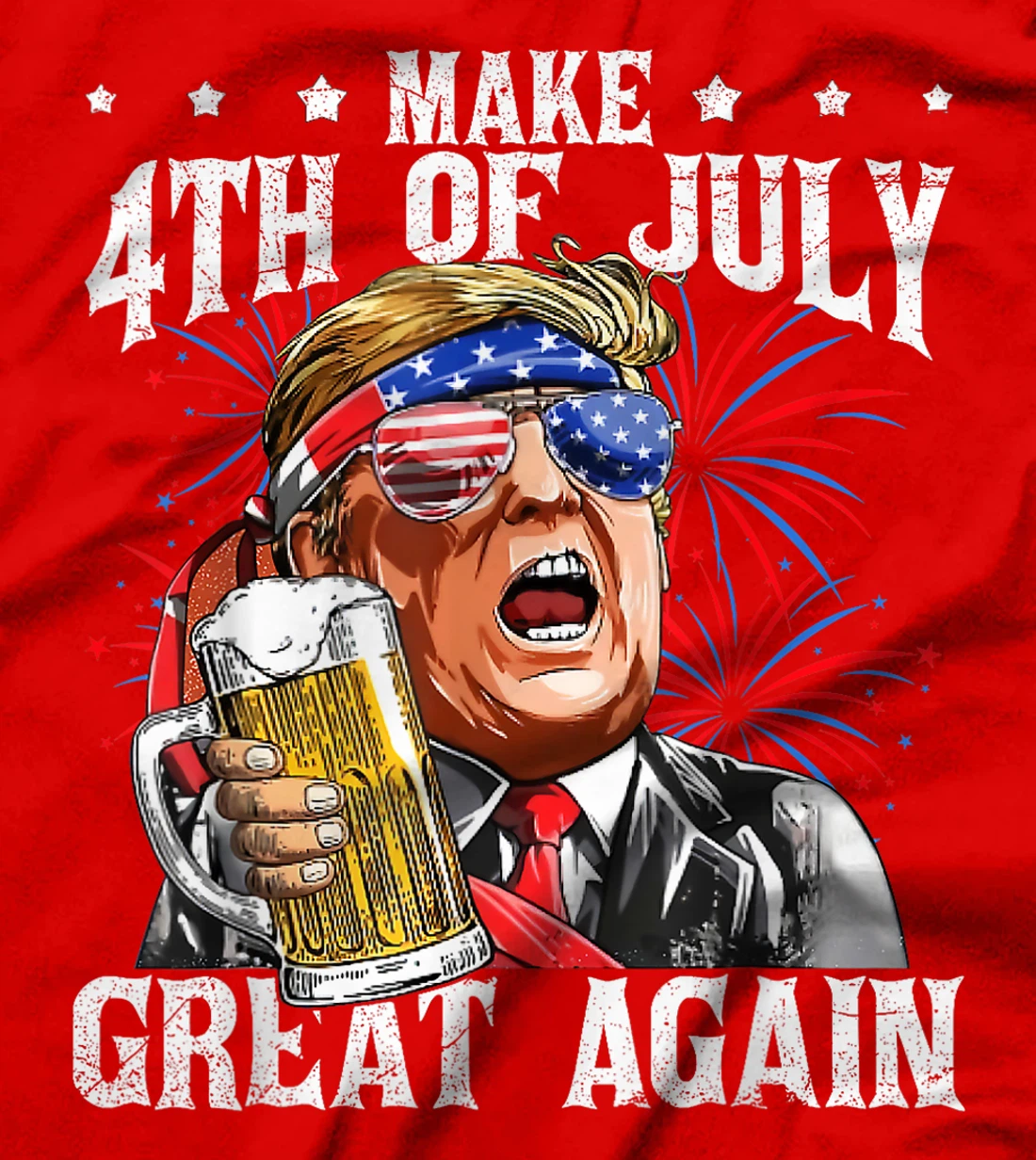 Funny Drinking Beer Team Make 4th Of July Great Again Trump T-Shirt