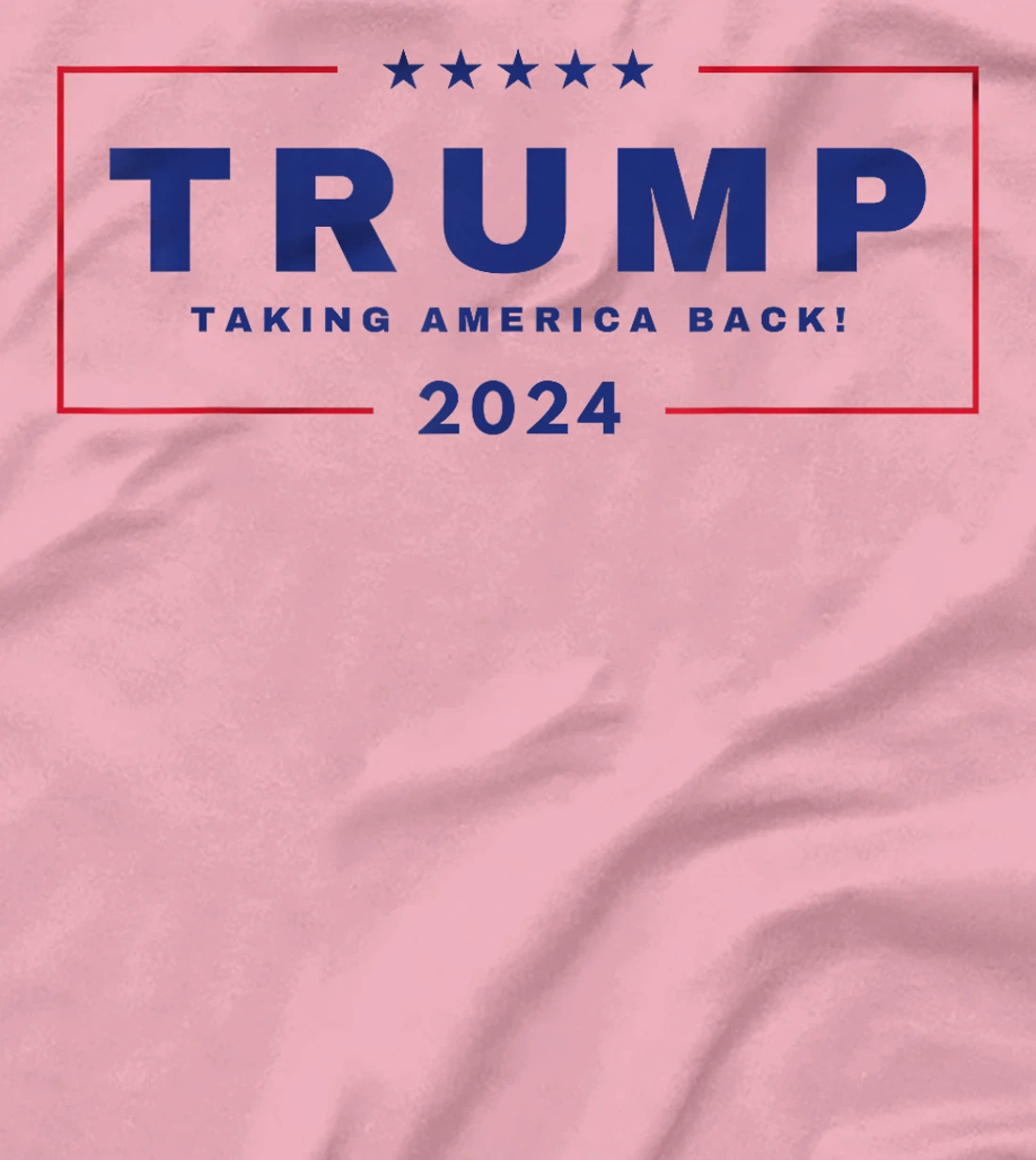 President Trump TAKING AMERICA BACK 4th of July 2024 US MAGA T-Shirt