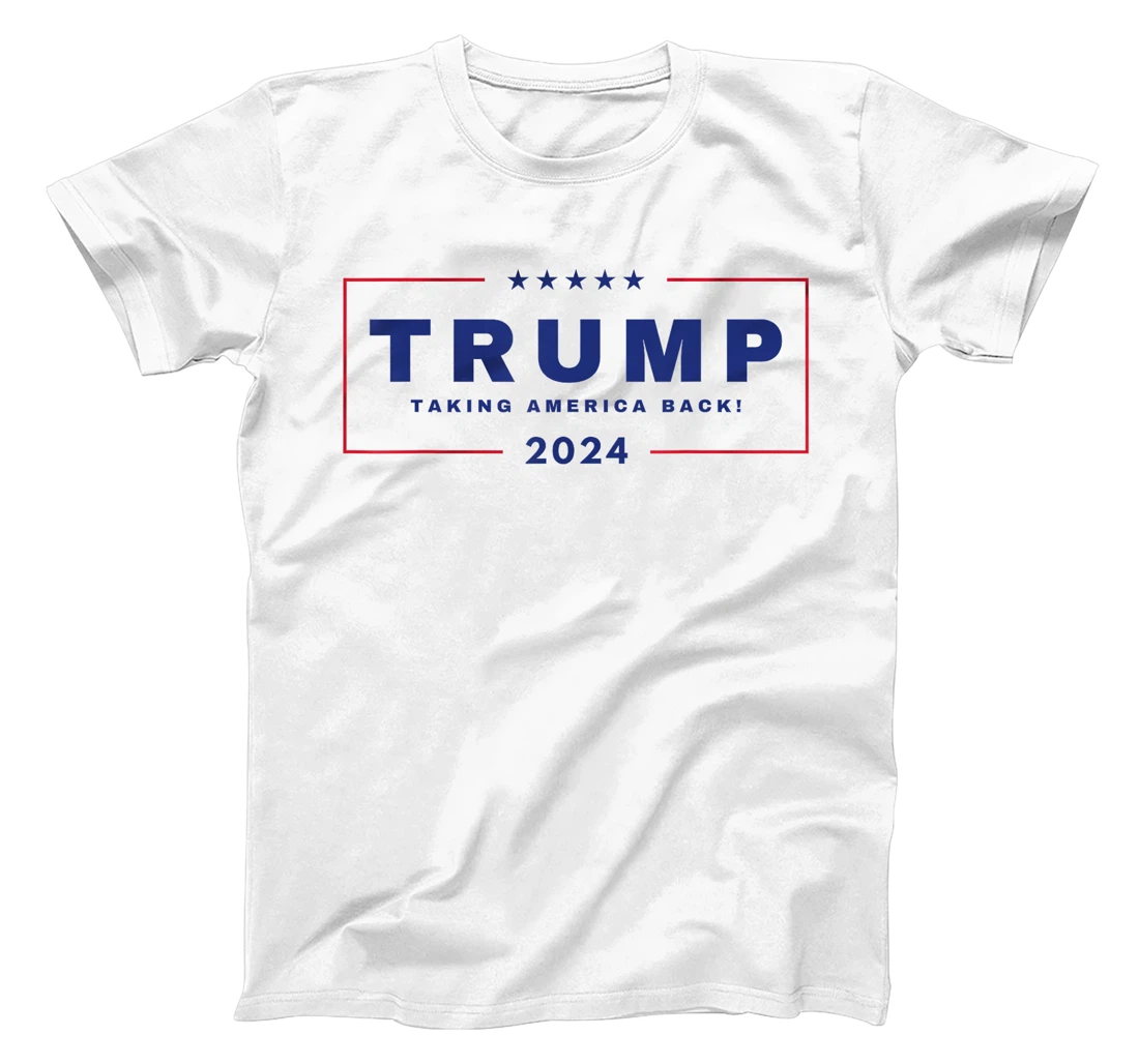 President Trump TAKING AMERICA BACK 4th of July 2024 US MAGA T-Shirt