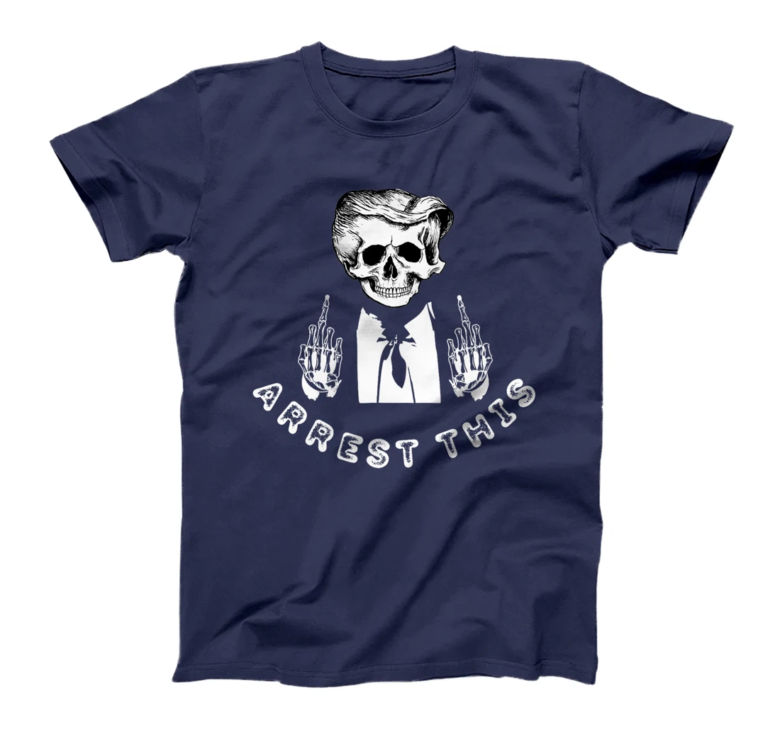 Funny Skull Trump Arrest This Donald Trump Middle Finger Premium T-Shirt