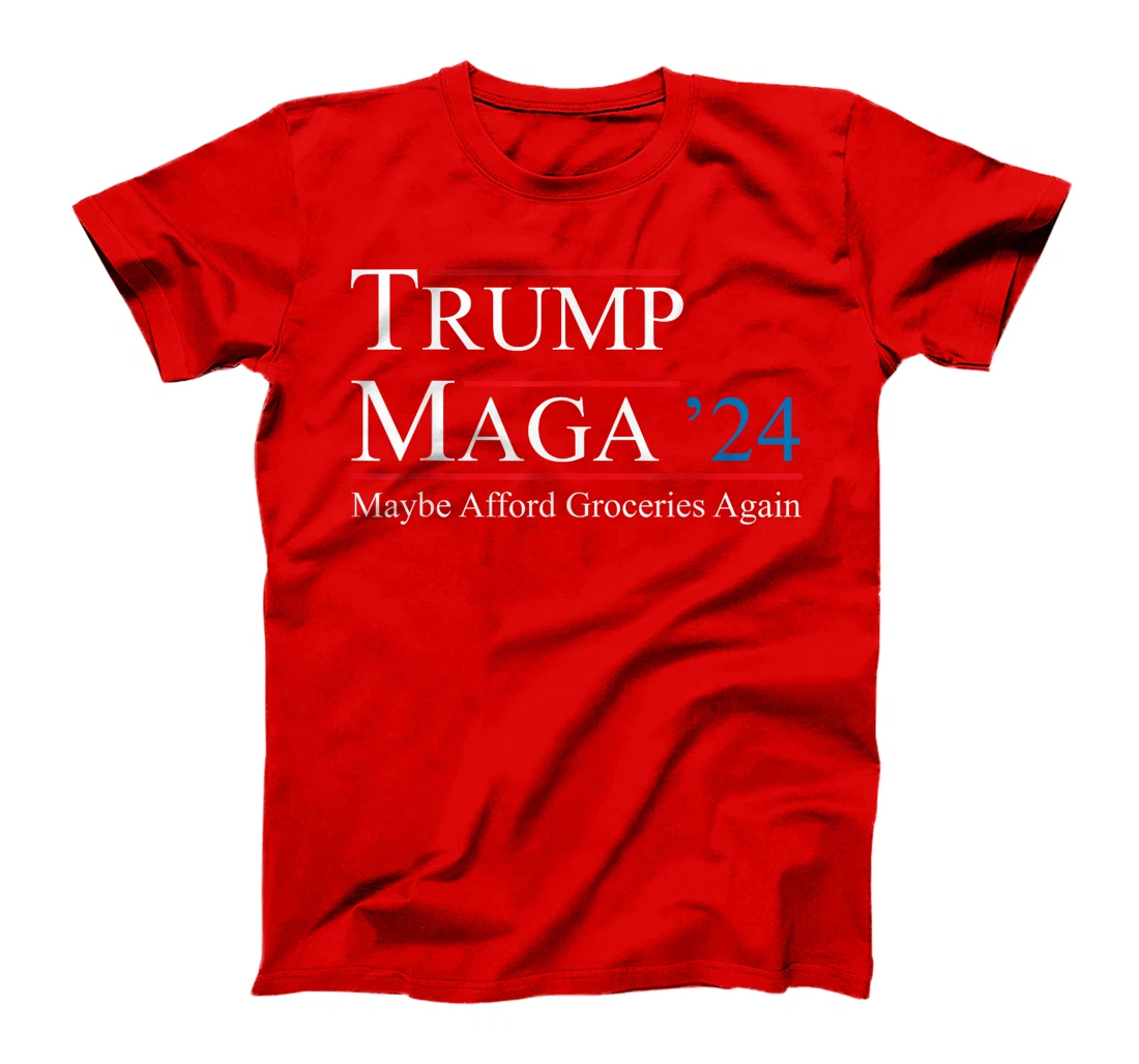 MAGA 2024 Maybe Afford Groceries Again Retro Trump 2024 T-Shirt
