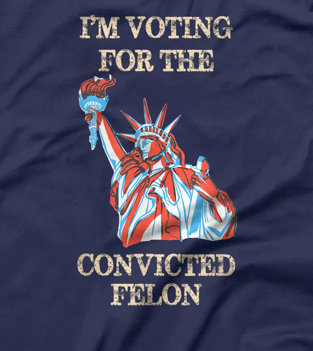 Trump 2024 Convicted Felon, I'm Voting Convicted Felon 2024 T-Shirt