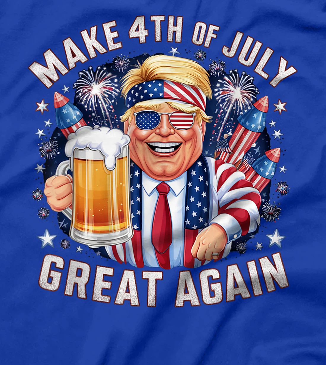 Funny Trump Make 4th Of July Great Again Men Drinking Beer T-Shirt