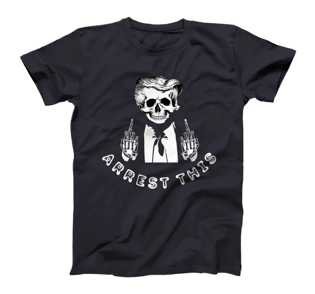 Funny Skull Trump Arrest This Donald Trump Middle Finger Premium T-Shirt
