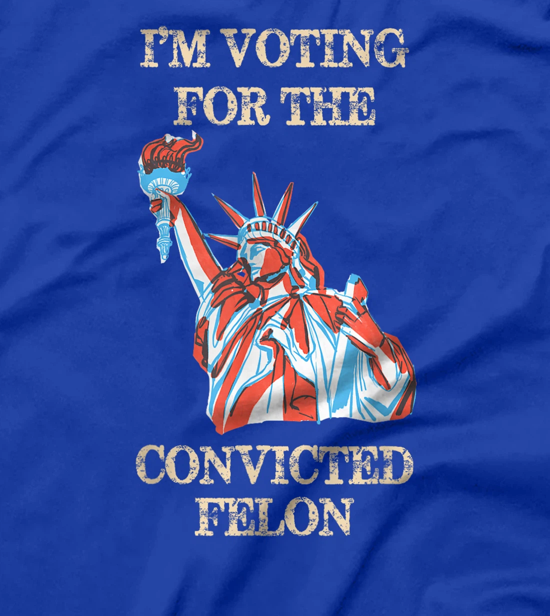 Trump 2024 Convicted Felon, I'm Voting Convicted Felon 2024 T-Shirt