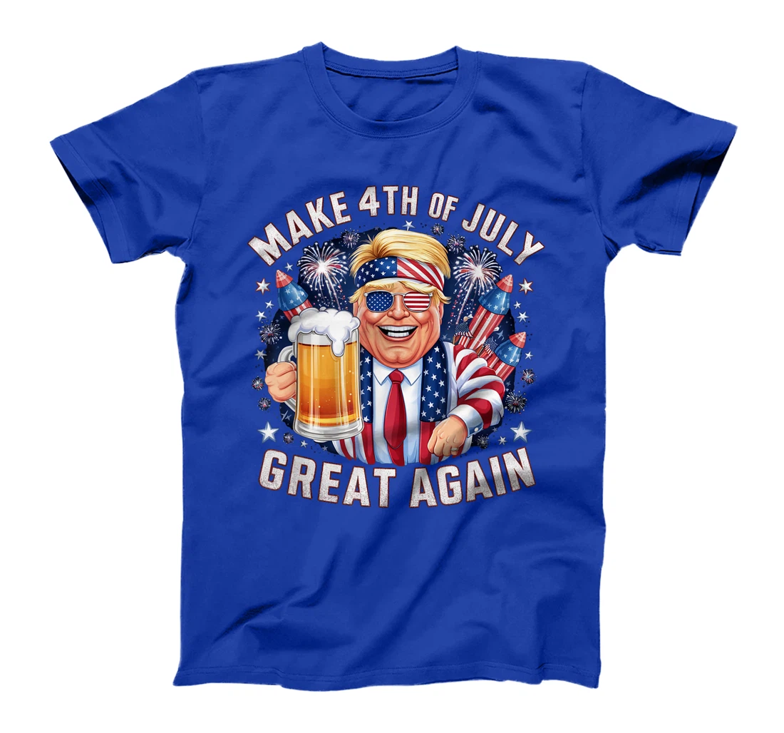 Funny Trump Make 4th Of July Great Again Men Drinking Beer T-Shirt