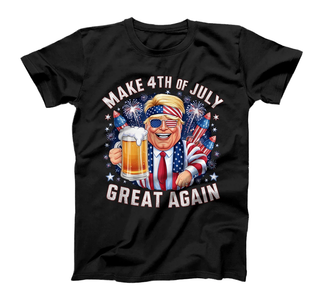 Funny Trump Make 4th Of July Great Again Men Drinking Beer T-Shirt