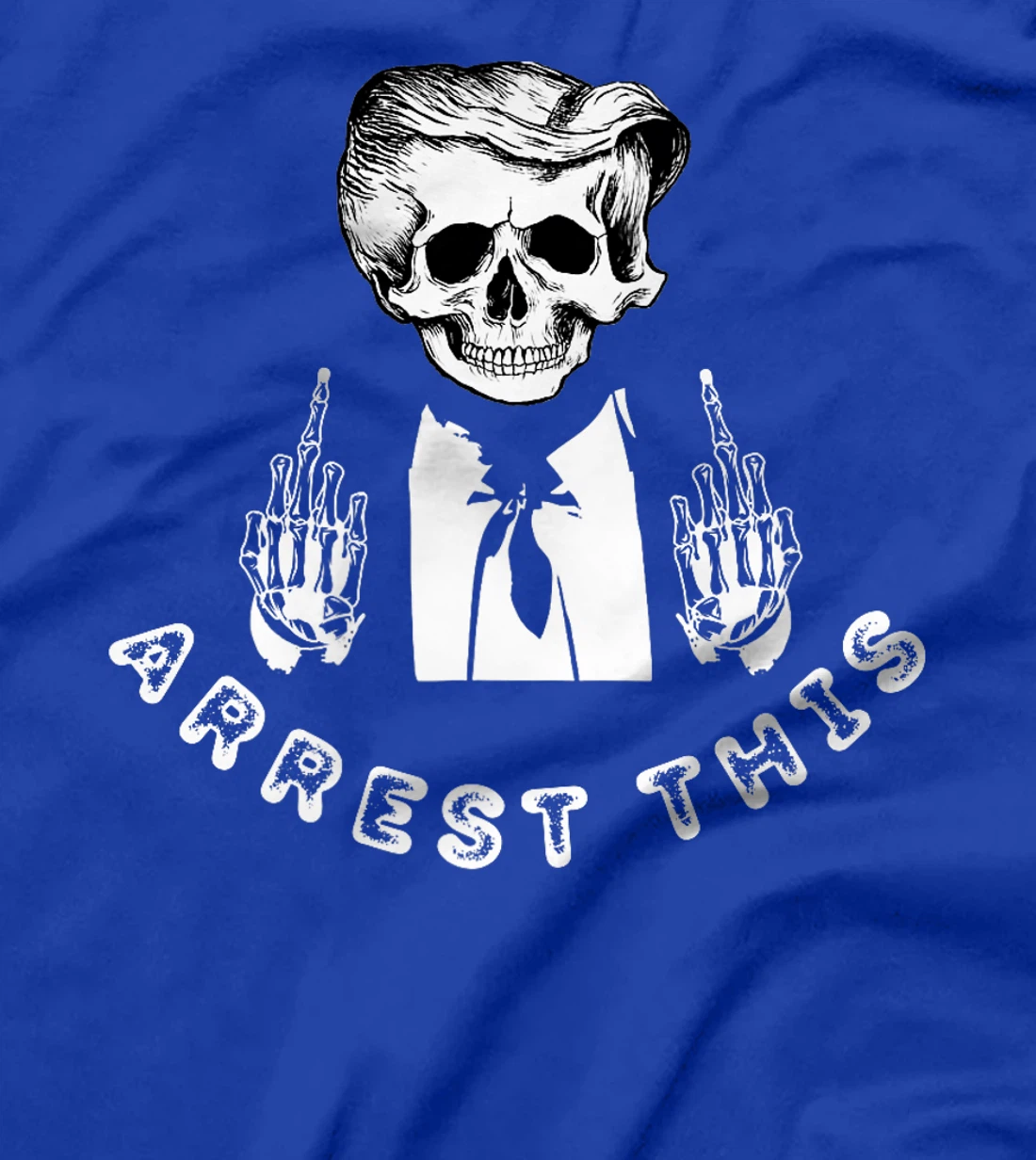 Funny Skull Trump Arrest This Donald Trump Middle Finger Premium T-Shirt