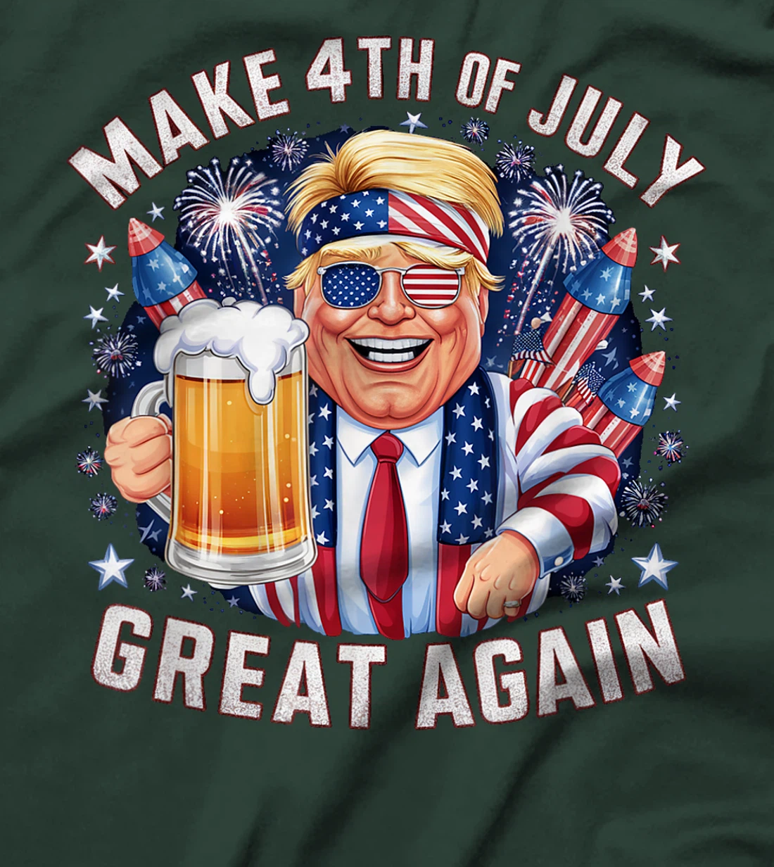 Funny Trump Make 4th Of July Great Again Men Drinking Beer T-Shirt