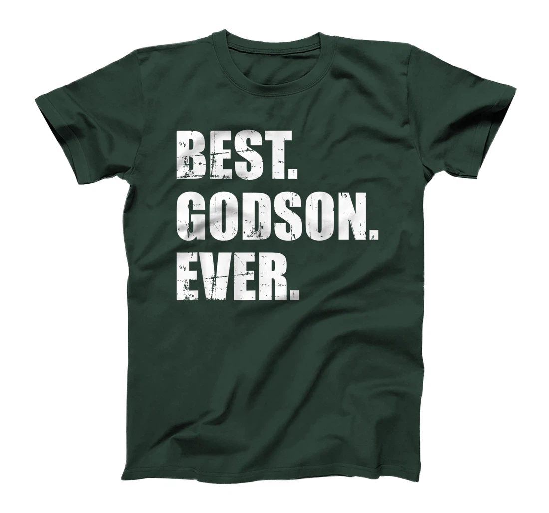 Best Godson ever T-Shirt