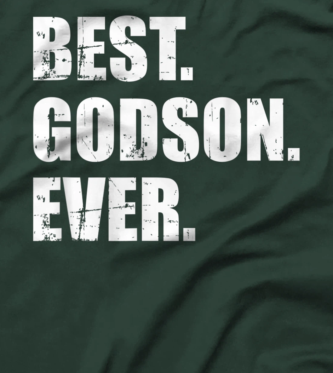 Best Godson ever T-Shirt