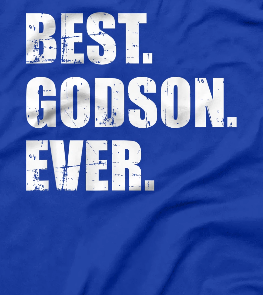 Best Godson ever T-Shirt