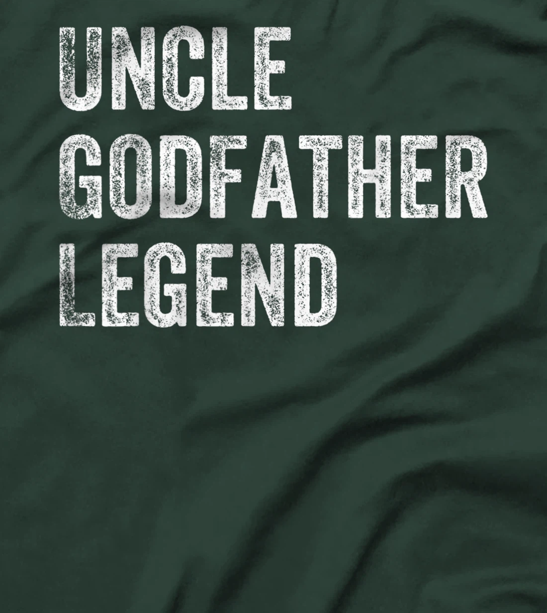 Mens Uncle Godfather Legend Gift For Uncles And Godfathers Uncle T-Shirt