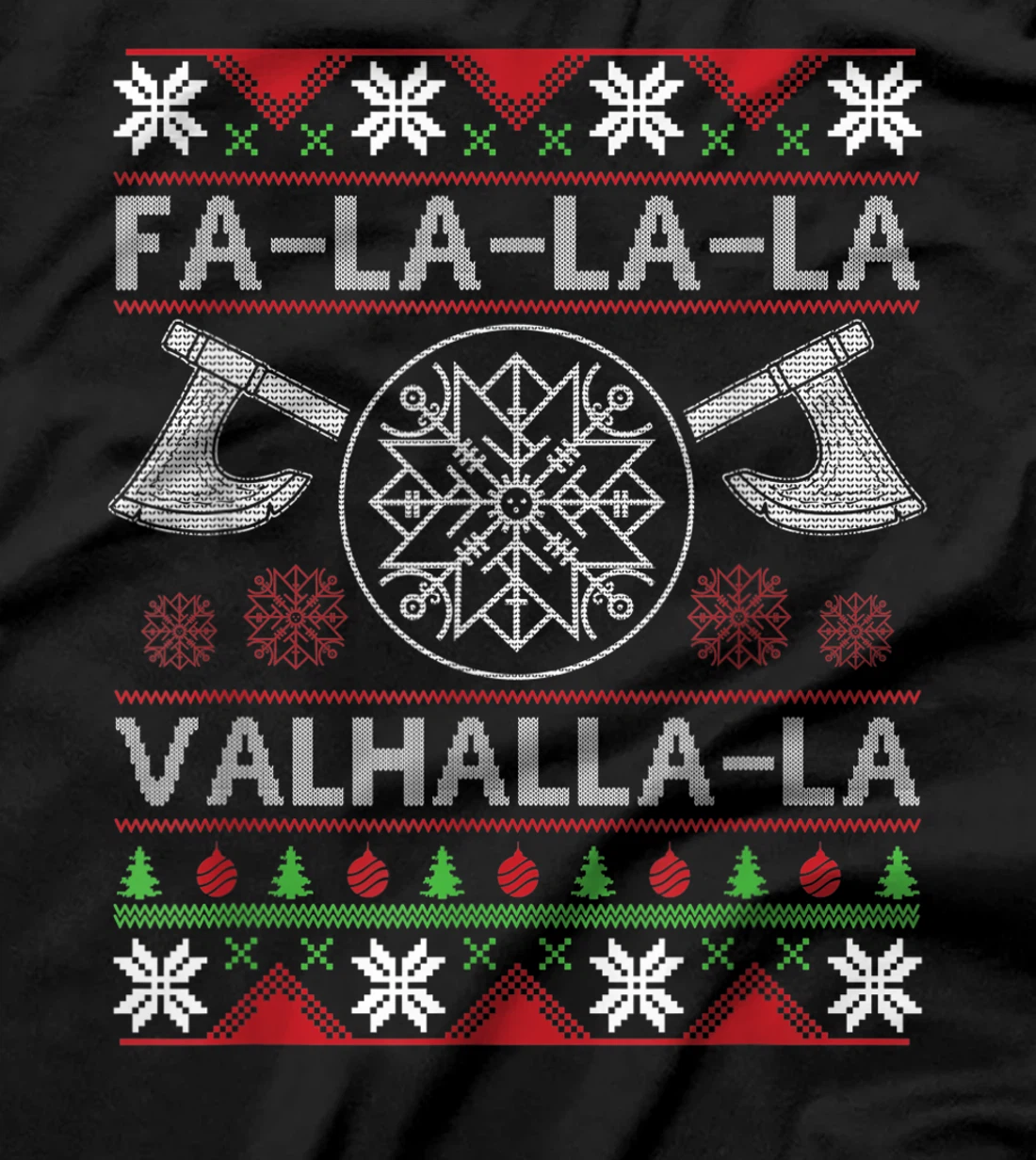 Fa-La-La-La Valhalla-La Viking God Ugly Christmas Design T-Shirt