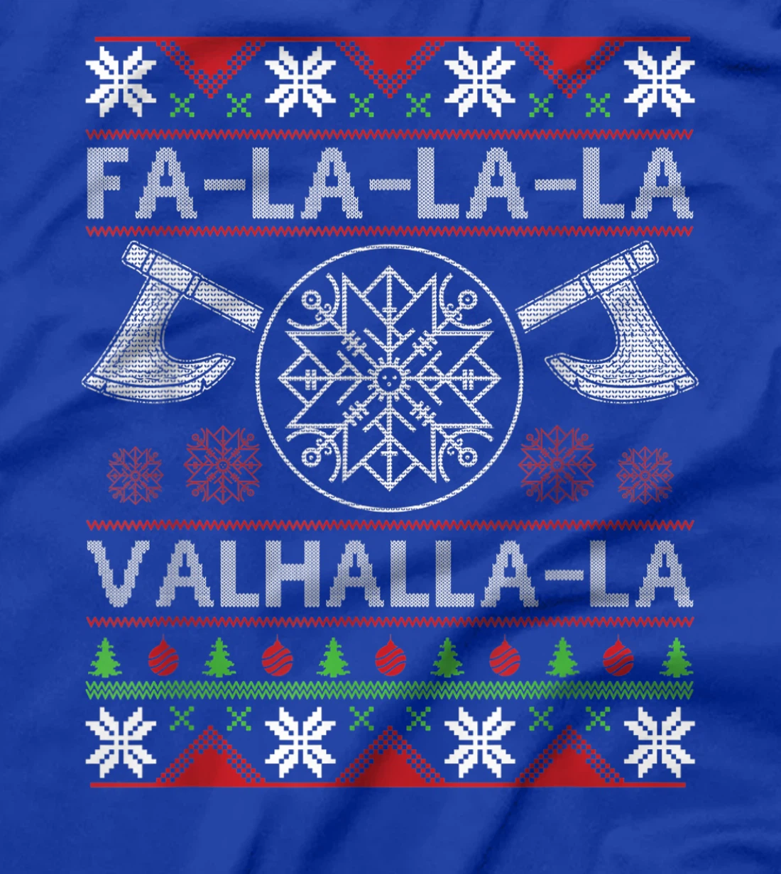 Fa-La-La-La Valhalla-La Viking God Ugly Christmas Design T-Shirt