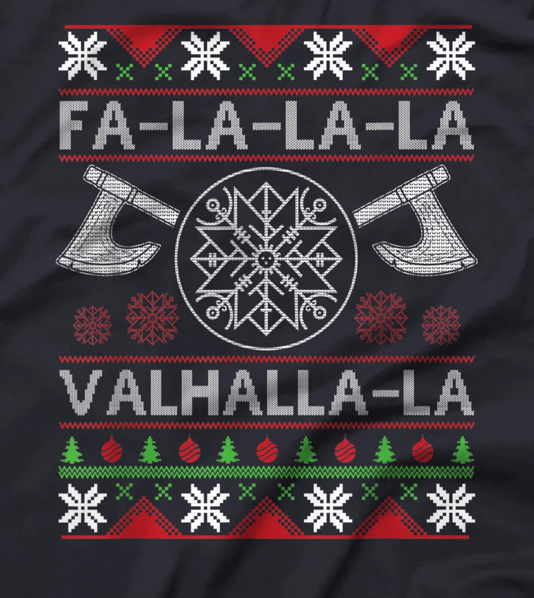 Fa-La-La-La Valhalla-La Viking God Ugly Christmas Design T-Shirt