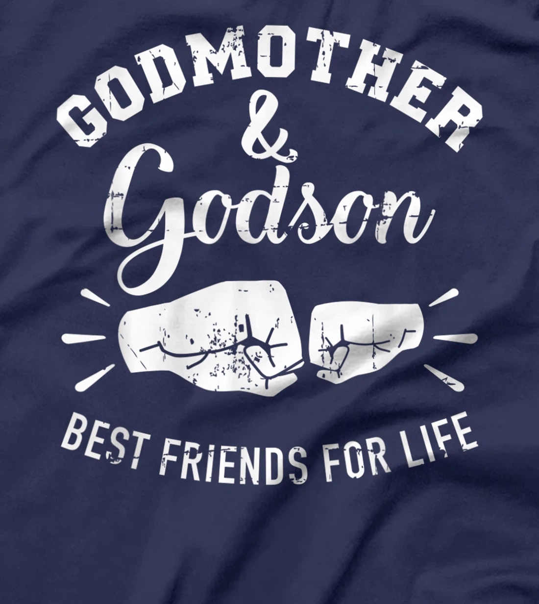 Godmother and godson friends for life T-Shirt