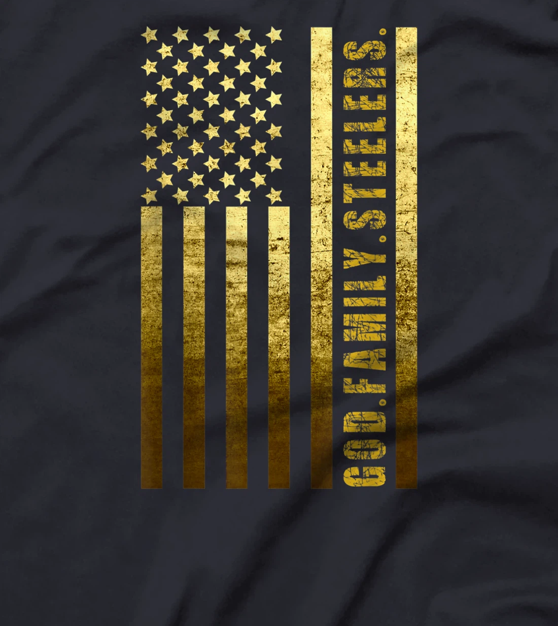 God Family Steelers Pro Us Flag Shirt Father's Day Dad Gift T-Shirt