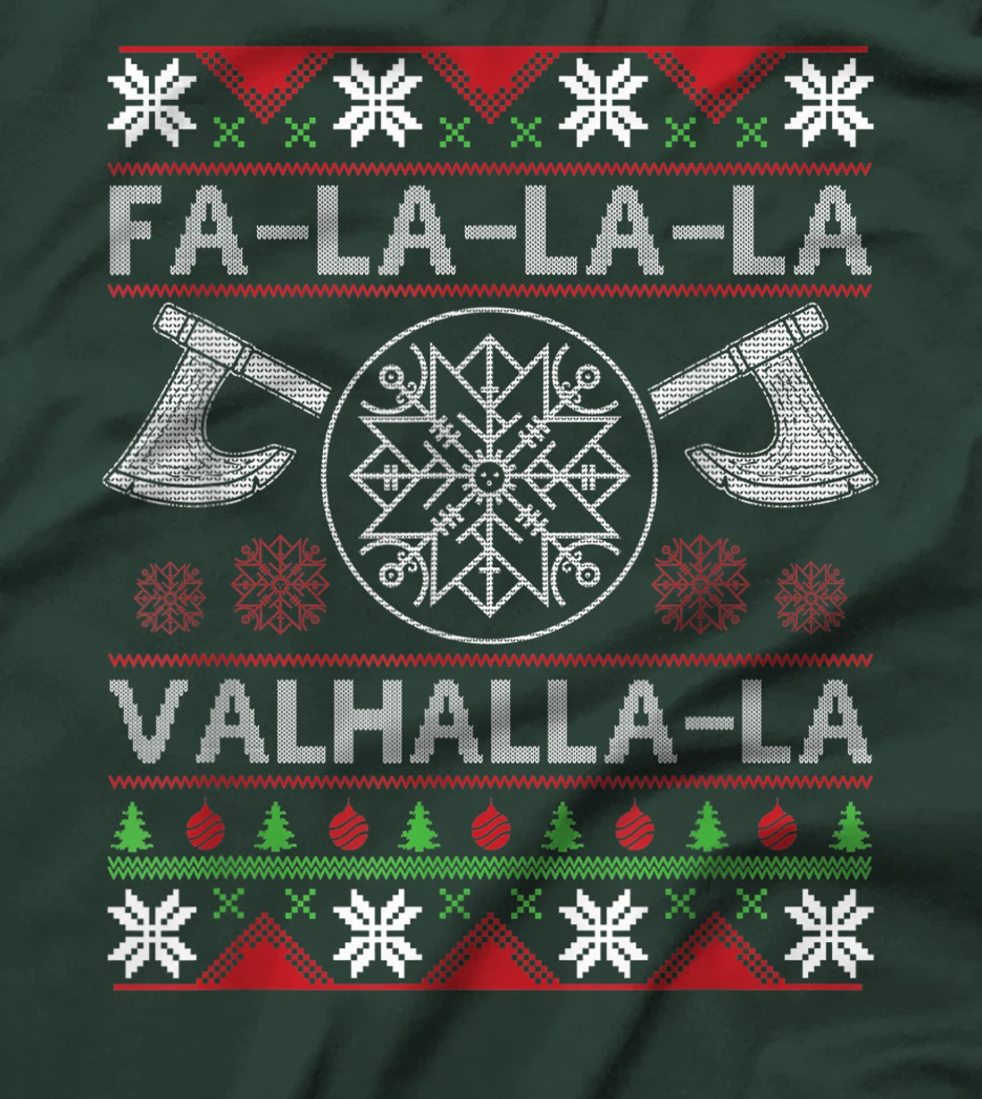 Fa-La-La-La Valhalla-La Viking God Ugly Christmas Design T-Shirt