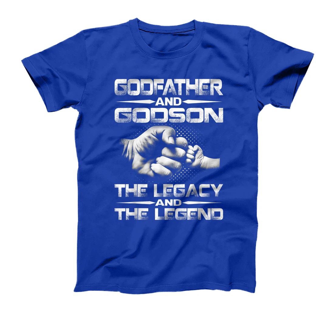 Godfather And Godson The Legend And The Legacy T-Shirt