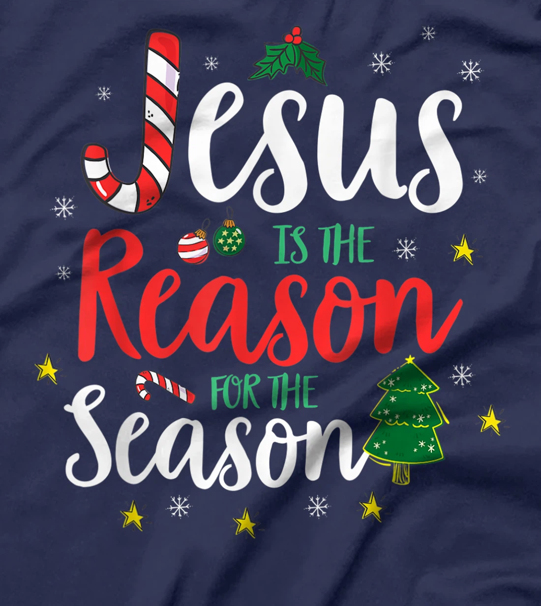 God Jesus Christ Is Reason For The Christmas Season Gift T-Shirt
