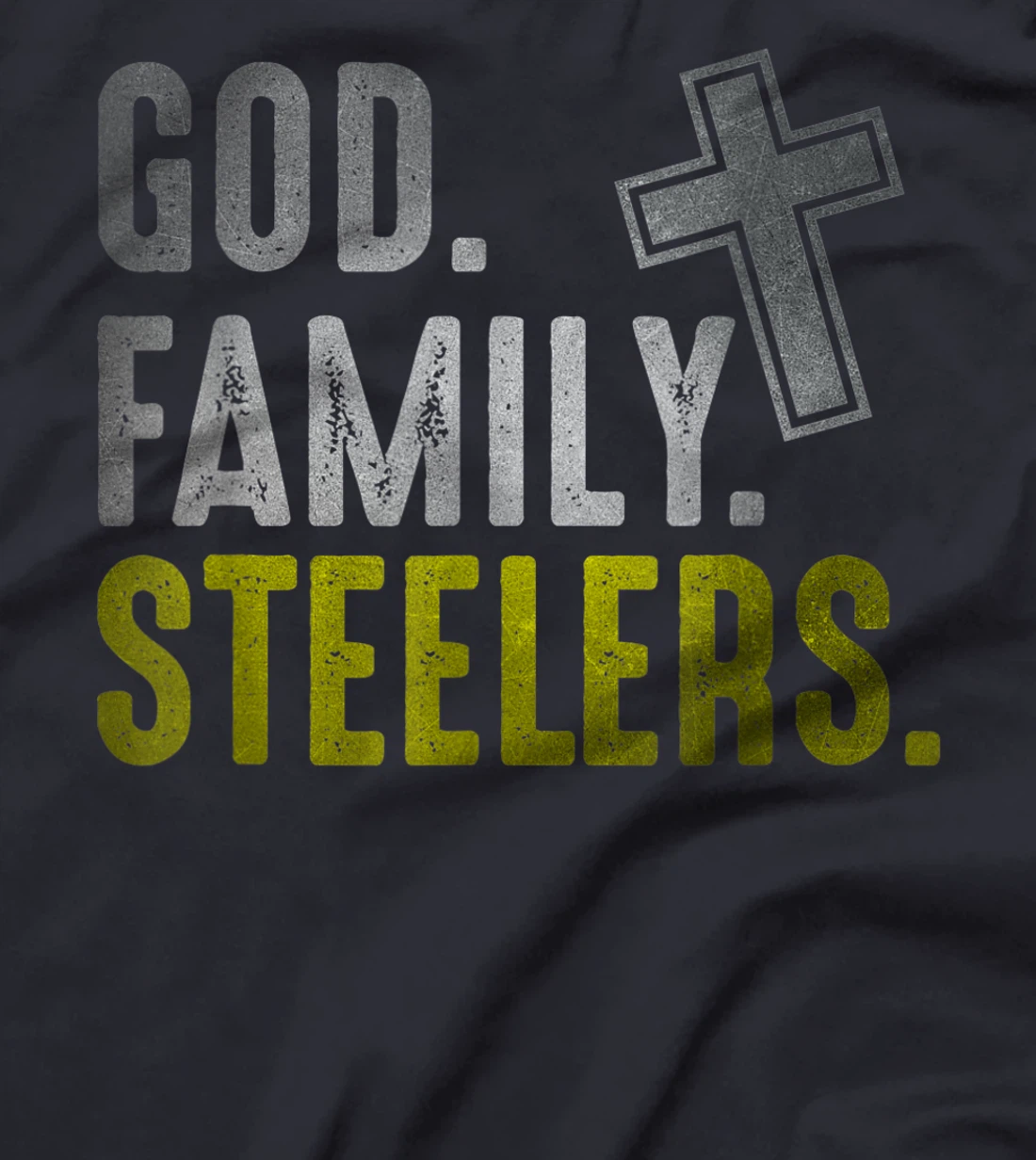 God Family Steelers Pro Us Flag Shirt Father's Day Dad gift T-Shirt