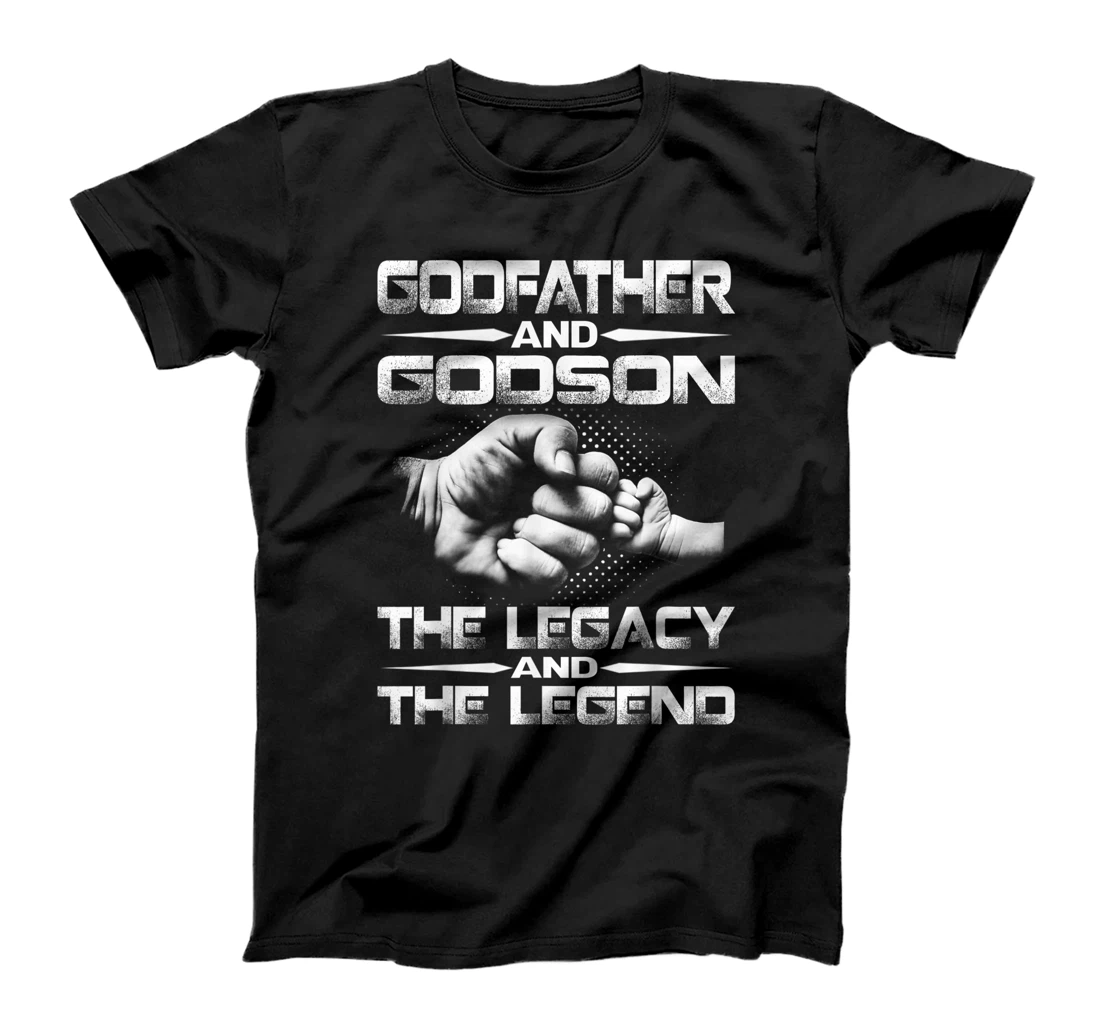 Godfather And Godson The Legend And The Legacy T-Shirt