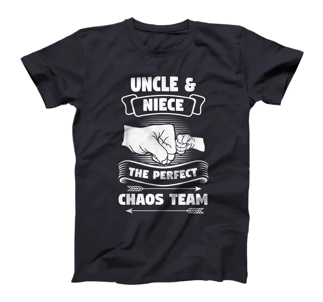 Uncle Niece A Perfect Chaos Team Godfather Gift T-Shirt