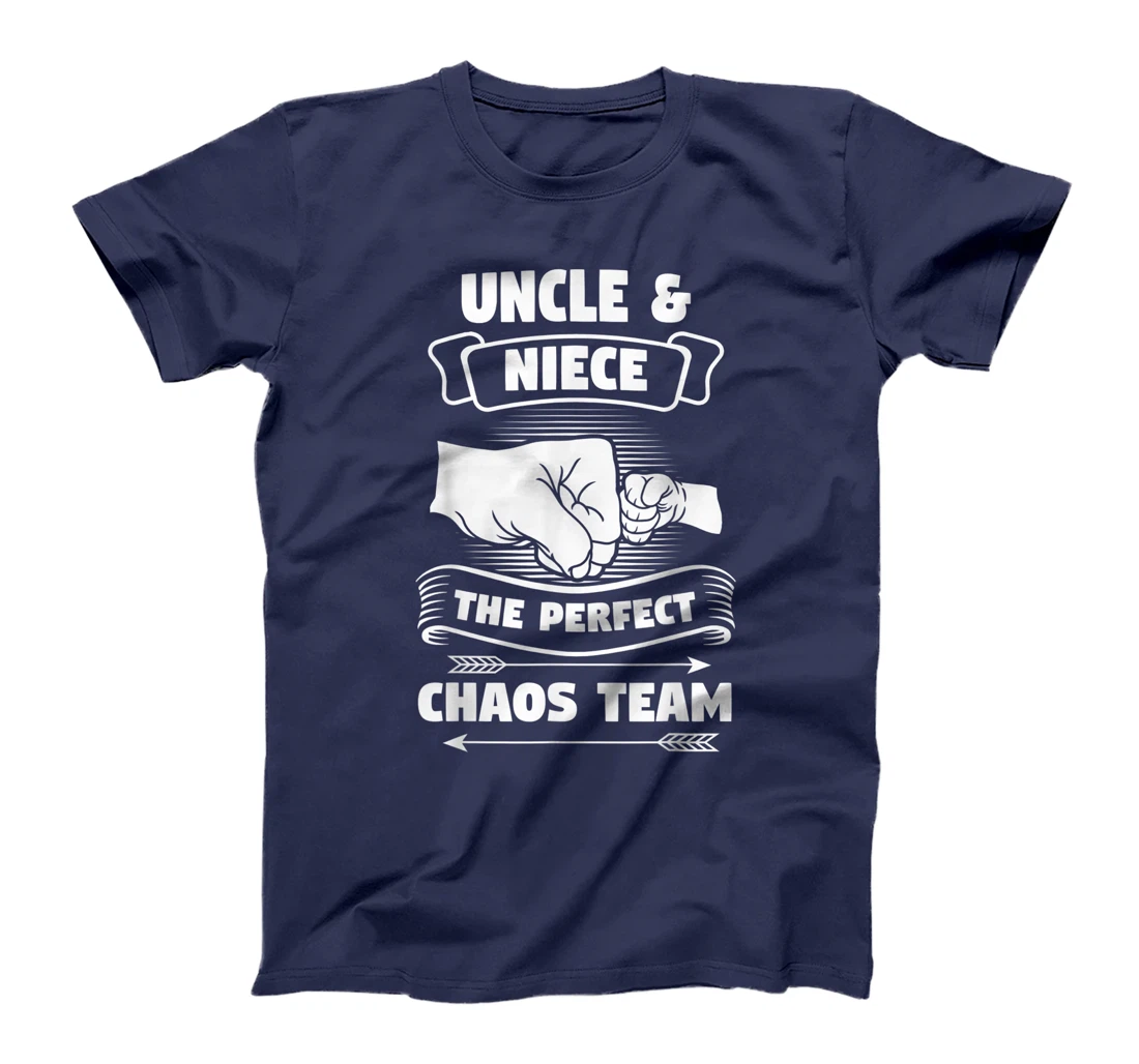 Uncle Niece A Perfect Chaos Team Godfather Gift T-Shirt