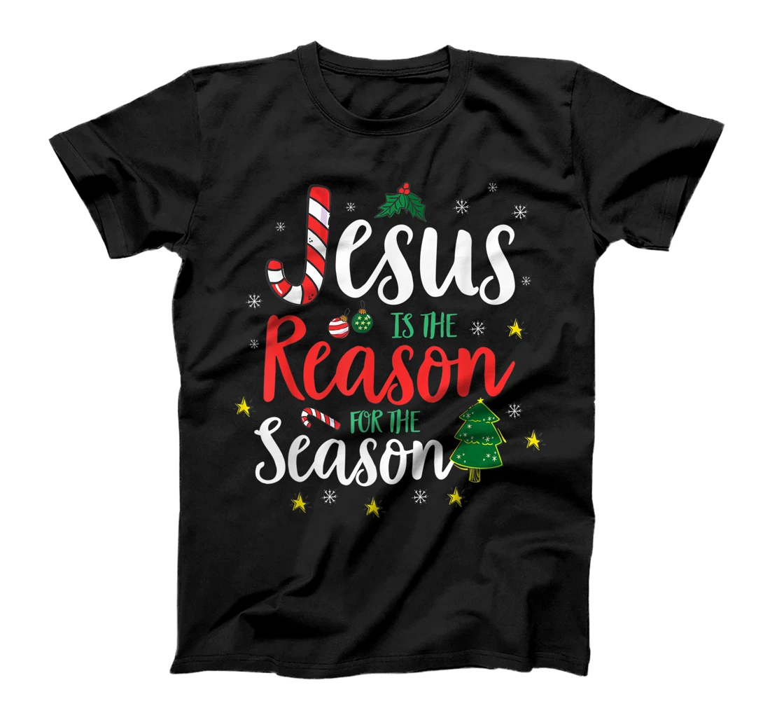 God Jesus Christ Is Reason For The Christmas Season Gift T-Shirt