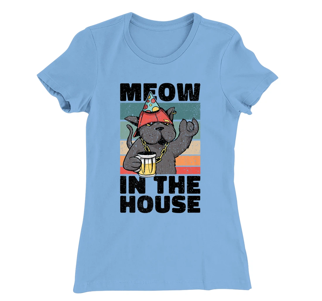 Womens Meow In The House. Miaow, Miau or Meaw Party Wear T-Shirt, Women T-Shirt