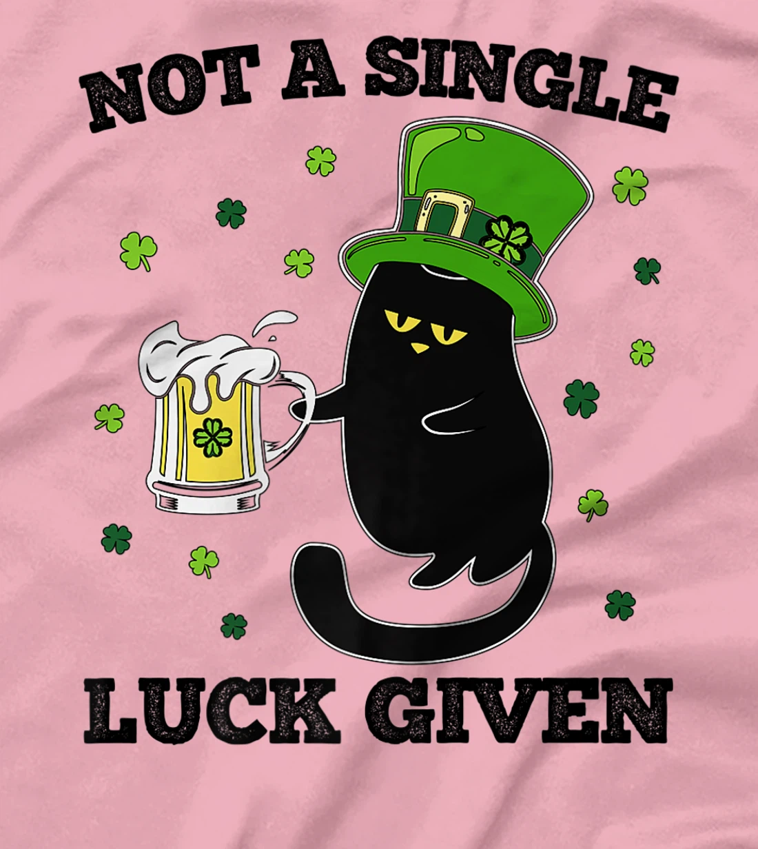 Womens Not A Single Luck Given St Patricks Day Black Cat Don't Care T-Shirt, Women T-Shirt