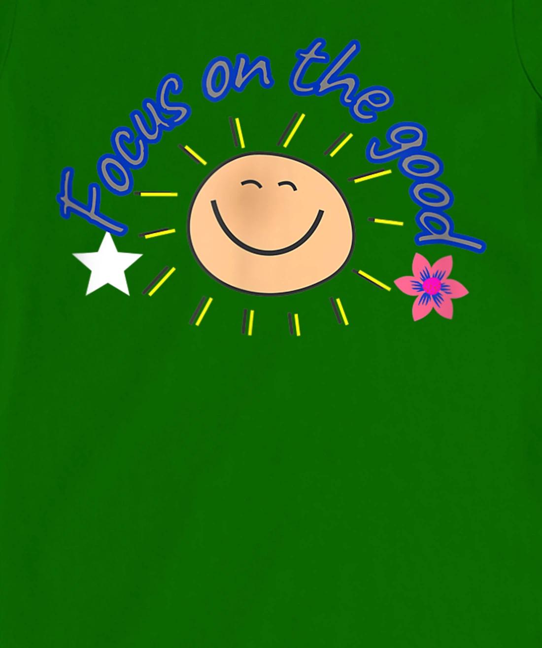 focus on the good T-Shirt, Women T-Shirt