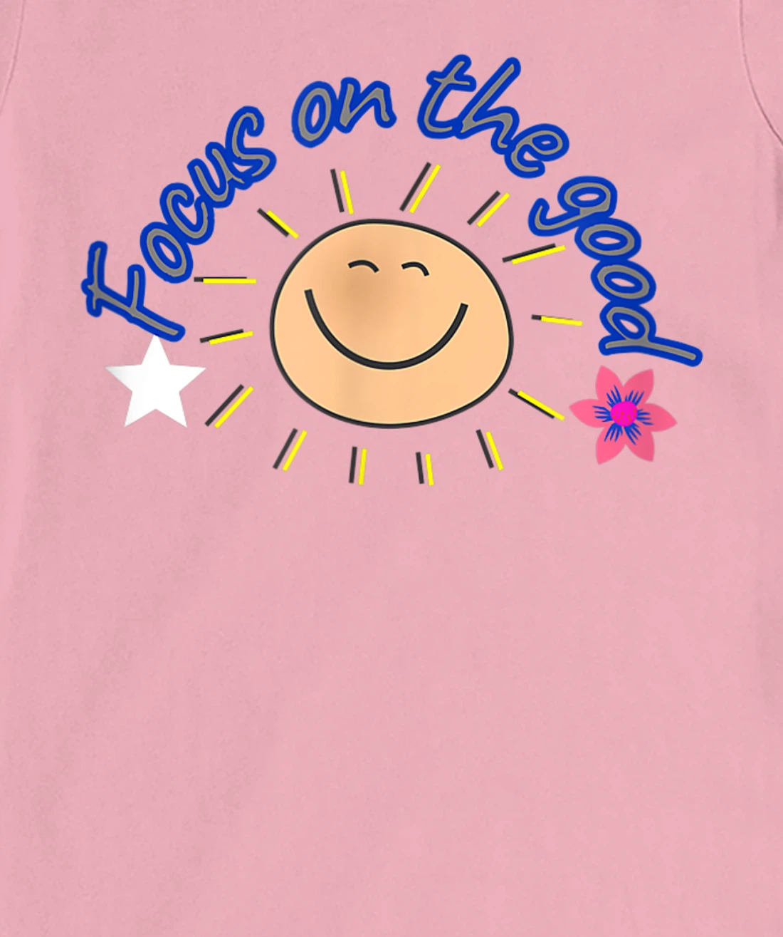 focus on the good T-Shirt, Women T-Shirt