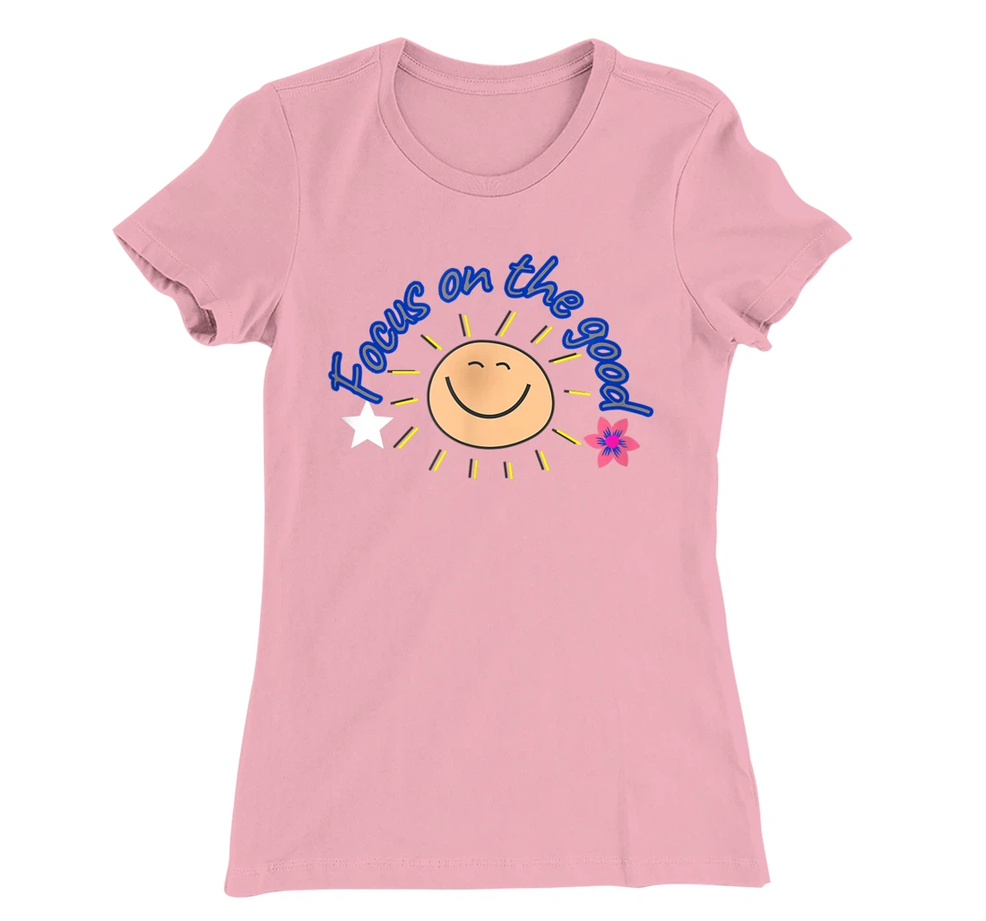 focus on the good T-Shirt, Women T-Shirt