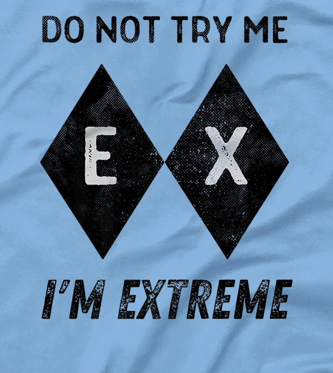 Womens Skiing Ski Slope Black Extreme Im Difficult Snowboard Grunge T-Shirt, Women T-Shirt