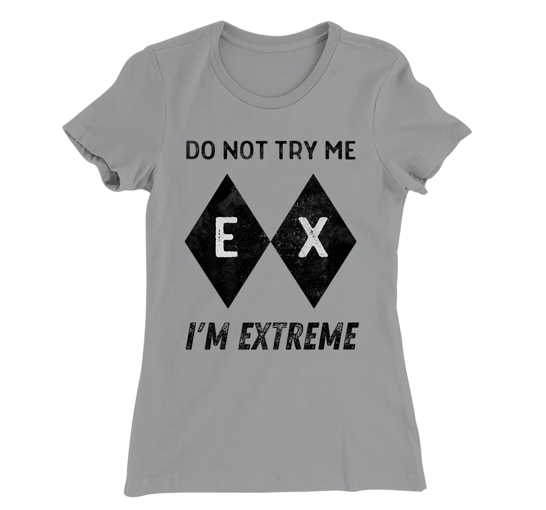Womens Skiing Ski Slope Black Extreme Im Difficult Snowboard Grunge T-Shirt, Women T-Shirt