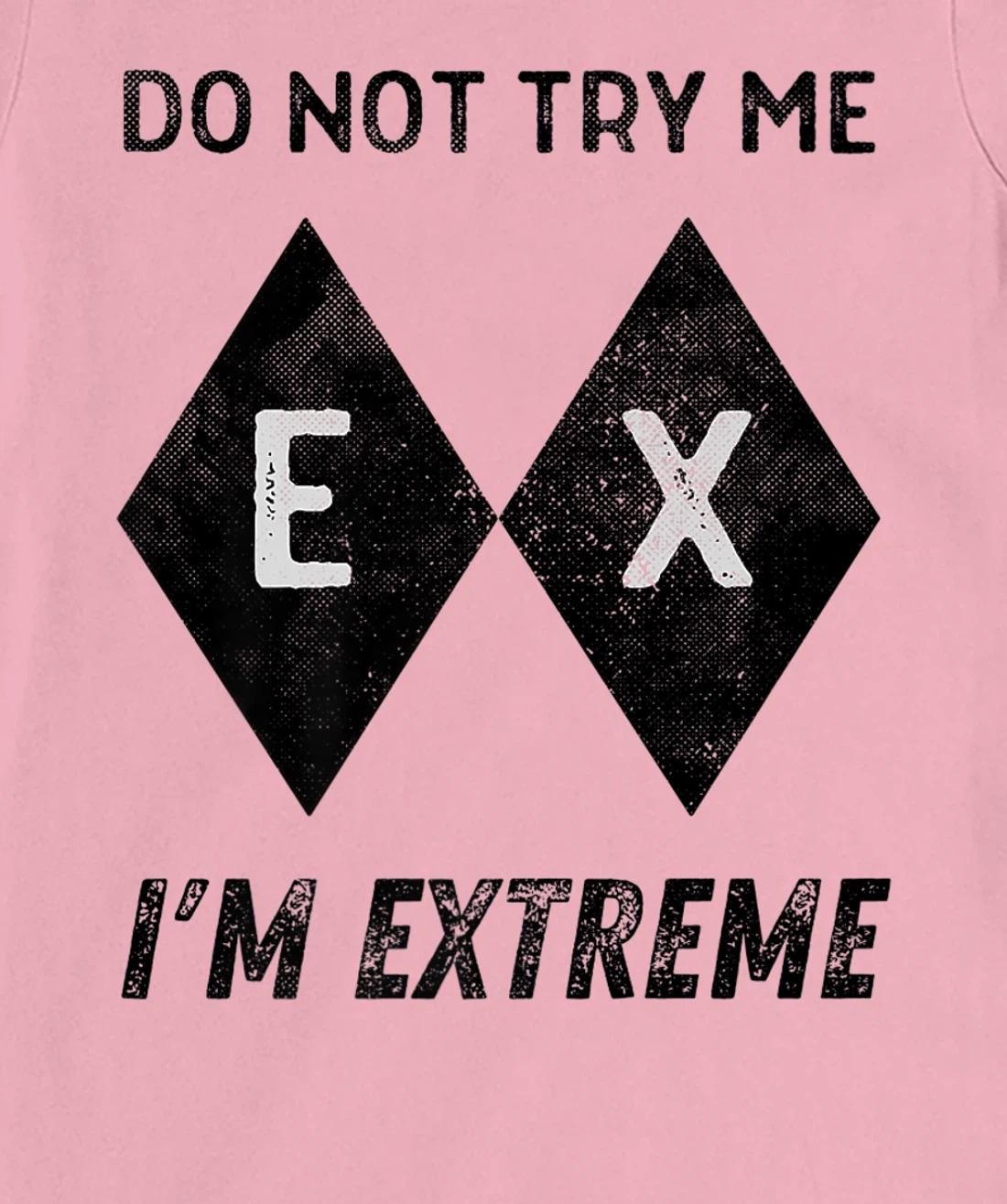 Womens Skiing Ski Slope Black Extreme Im Difficult Snowboard Grunge T-Shirt, Women T-Shirt