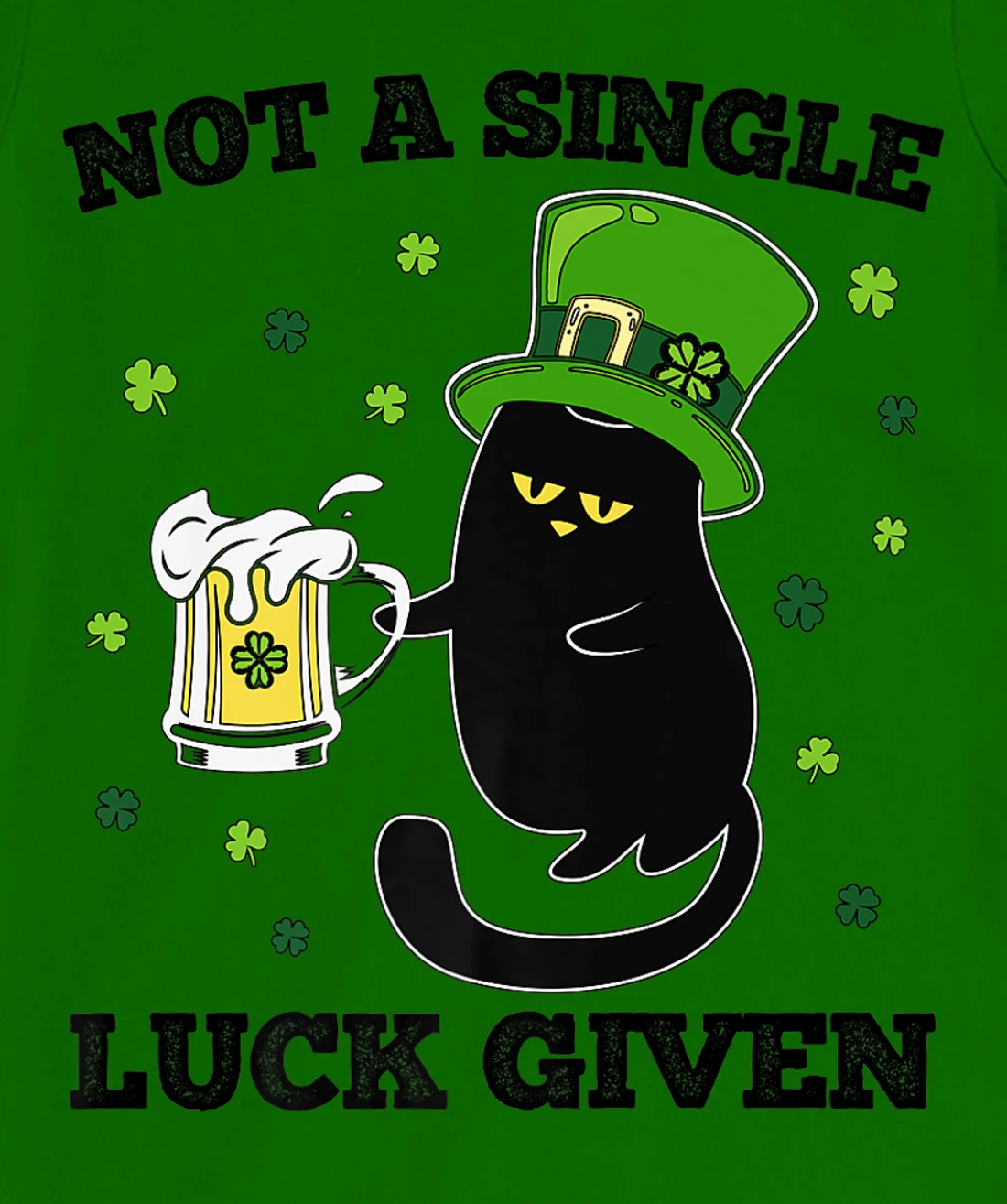 Womens Not A Single Luck Given St Patricks Day Black Cat Don't Care T-Shirt, Women T-Shirt